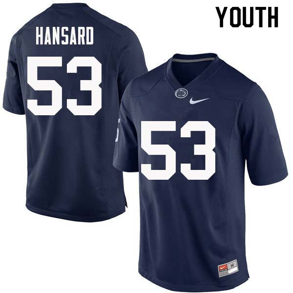 NCAA Nike Youth Penn State Nittany Lions Fred Hansard #53 College Football Authentic Navy Stitched Jersey QVK1498AH